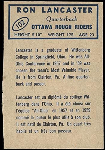 1962 Topps # 102 Рон Ланкастър Отава Ottawa Груб Riders (Футболна карта) VG/БИВШ Ottawa Груб Riders Виттенбург